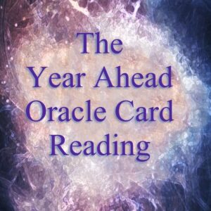 The Year Ahead Oracle Card Reading